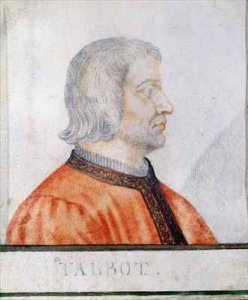 John Talbot (1388-1453) 1st Earl of Shrewsbury